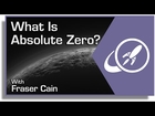 What is Absolute Zero?