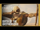 Assassin’s Creed Origins: Birth of the Brotherhood | Trailer | Ubisoft [US]