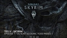 TES V Skyrim - [Xbox360] - Episode #7