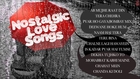 Nostalgic Love Songs - Jukebox - Sonu Nigam, Adnan Sami, Kumar Sanu, Abhijeet & Others