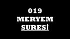 019 Meryem Suresi Türkçe