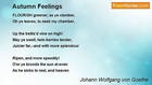 Johann Wolfgang von Goethe - Autumn Feelings