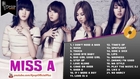 Miss A│ Best Songs of Miss A Collection 2014 │Miss A Greatest Hits