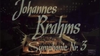BRAHMS SYMPHONY Nº3 Op.90 BERLINER PHILHARMONOKER HERBERT VON KARAJAN dir. LIVE full