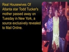 Real Housewives of Atlanta Star Dies