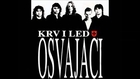 Osvajaci Krv i Led-ceo album