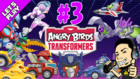 Let's Play Angry Birds Transformers - Episode 3 GamePlay + Walkthrough