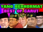 Parlimen:YB Dan Menteri Best Of Carut